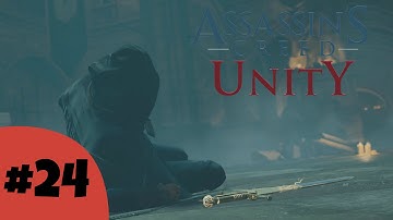 Assassins Creed Unity Gameplay Walkthrough Part 24: Finale! (Xbox One)