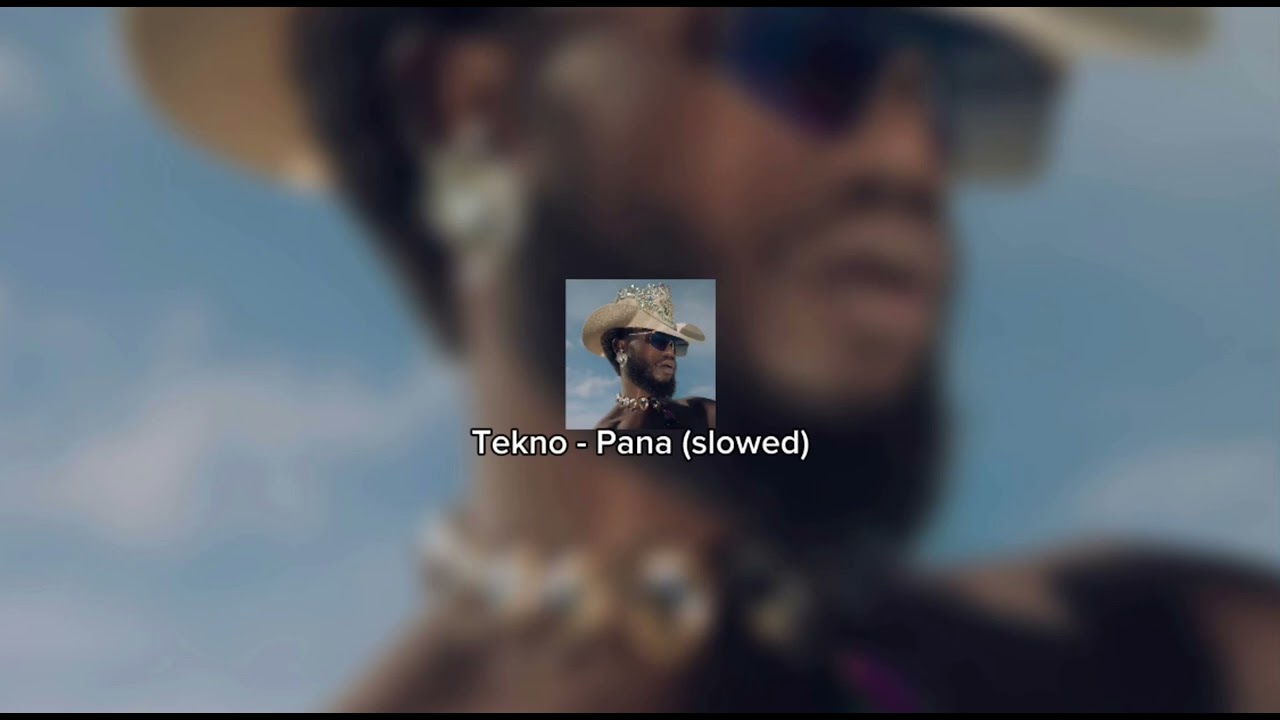 Tekno - Pana (slowed)