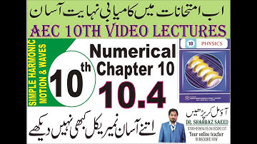 Physics Grade 10 chap10 numerical 10.4/ Simple harmonic motion/easy method URD+ENG for  student