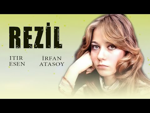 REZİL TÜRK FİLMİ | FULL | ITIR ESEN | İRFAN ATASOY | MERAL ORHONSAY