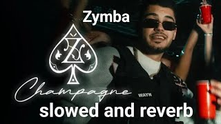 ZYMBA - Champagne [Slowed And reverb] Songs Prod. by Monami 2024 Resimi