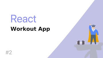 Build a Workout Diary App with React #2 | Components and styling