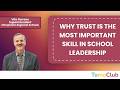 Why Trust Is the Most Important Skill in School Leadership | Vito Perrone