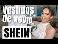 VESTIDOS DE NOVIA DE SHEIN 👰🏼‍♀️ | LO QUE PEDÍ Vs LO QUE RECIBÍ | Brendasinh