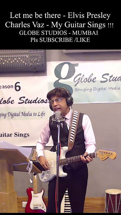 Let me be there -  ELVIS PRESLEY-   Sung by CHARLES VAZ