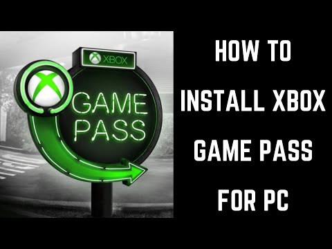 How to Install Xbox Game Pass on PC