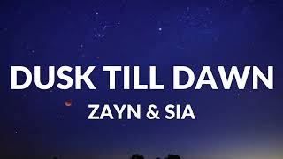 Download Lagu ZAYN \u0026 Sia - Dusk Till Dawn (Lyrics) MP3 Download Lagu ZAYN \u0026 Sia - Dusk Till Dawn (Lyrics) MP3