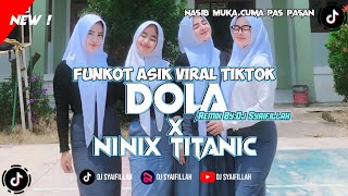 DJ DOLA FUNKOT X THAILAND ASIK VIRAL TIK TOK 2024❗❗ BY DJ SYAIFILLAH