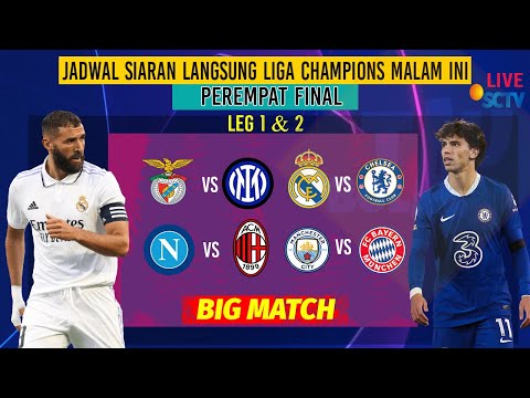 coy99 x alexistogel777 - Jadwal Siaran Langsung Liga Champions 8 Besar LEG1 MALAM INI  : REAL MADRID VS CHELSEA VS LIVE SCTV