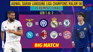 Jadwal Siaran Langsung Liga Champions 8 Besar LEG1 MALAM INI  : REAL MADRID VS CHELSEA VS LIVE SCTV screenshot 1