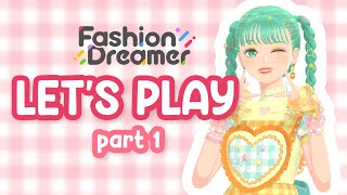 Fashion Dreamer Lets Play 👠 Part 1