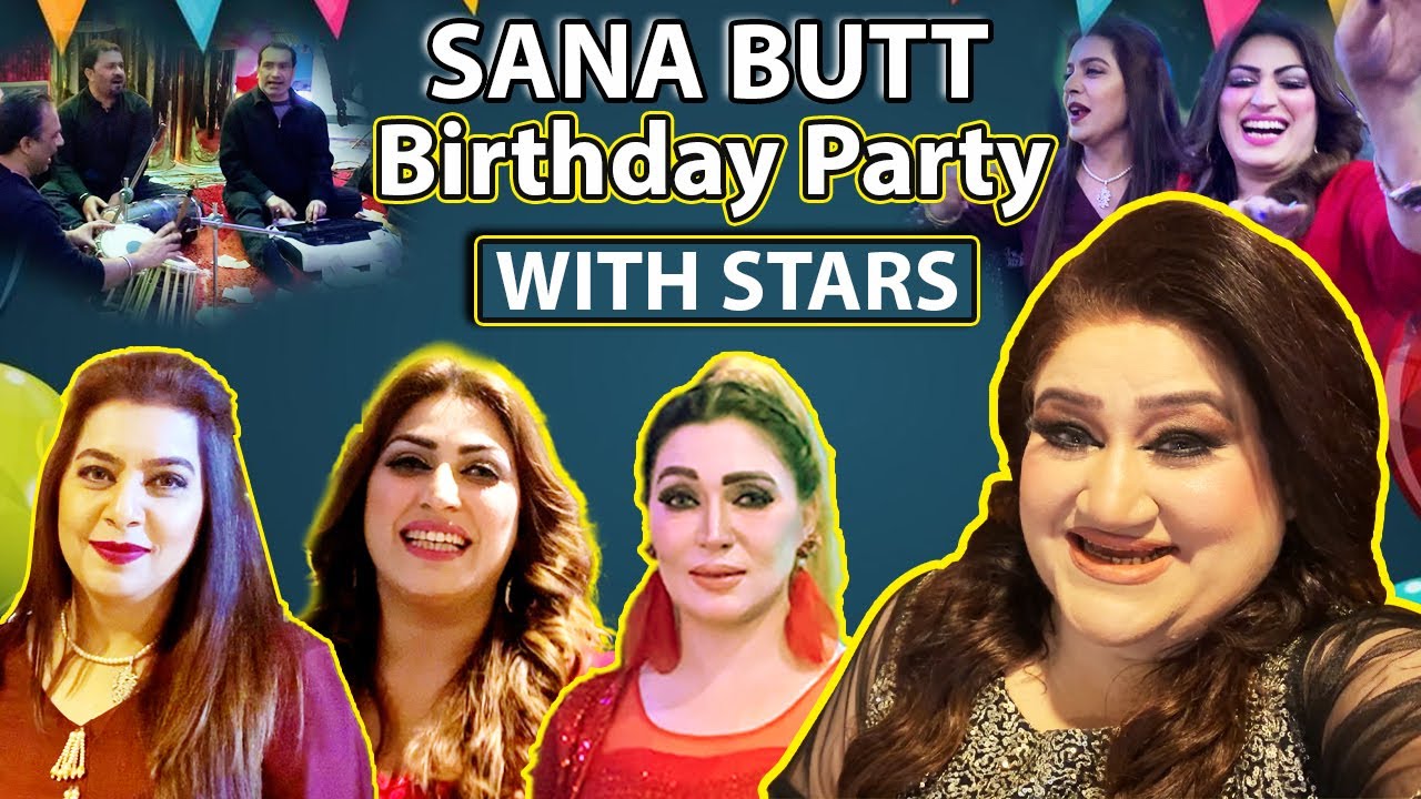 Stage Actress Khusboo Meetup At Brithday Party ! Sana Butt Vlog !