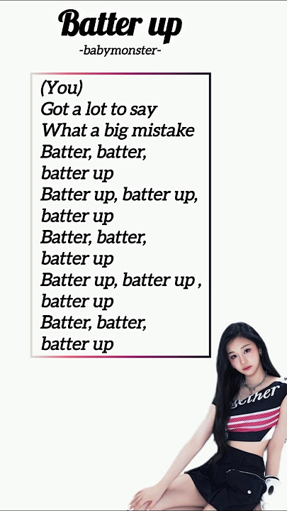 Babymonster - batter up lyrics #babymonster #batterup #songlyrics