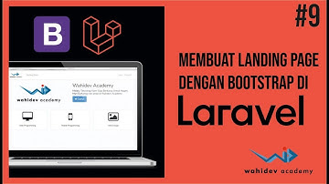BELAJAR LARAVEL UNTUK PEMULA 9. Membuat Landing Page dengan Bootstrap di Laravel