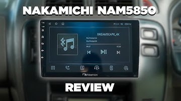 Nakamichi NAM5850 Car Stereo Review - Should You Consider This Car Audio Head Unit?