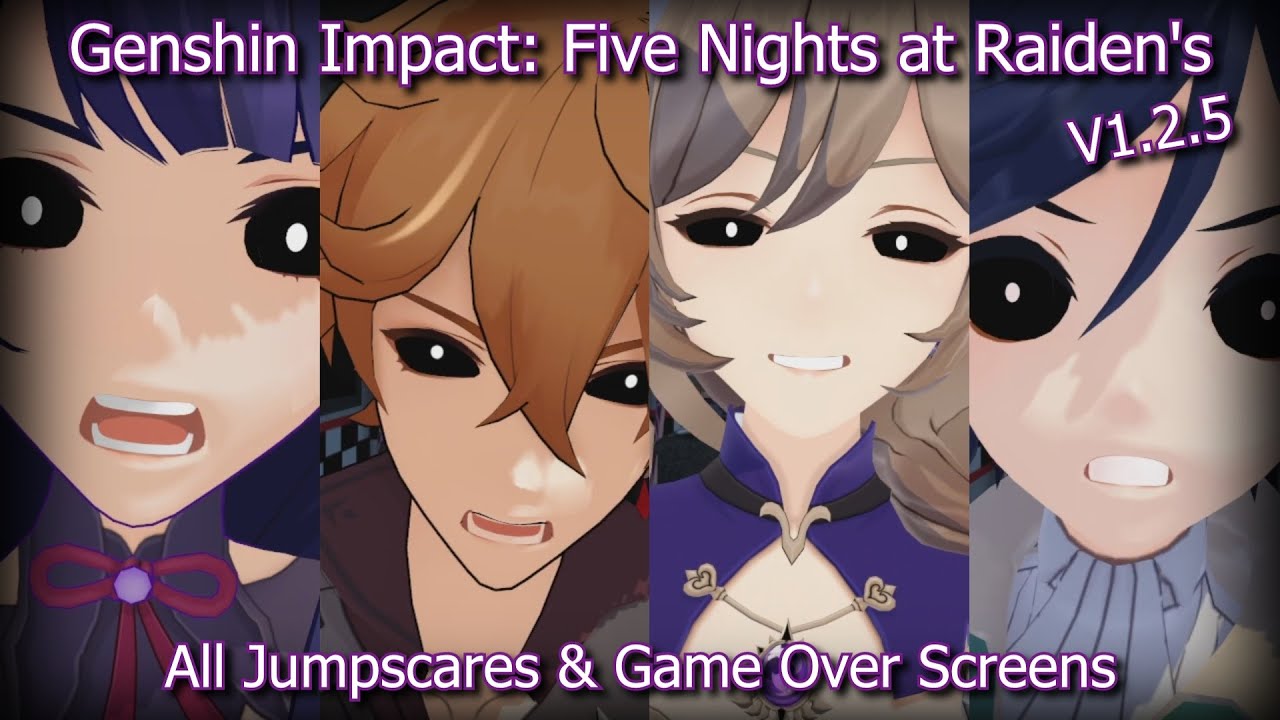 Genshin Impact: Five Nights at Raiden's - All Jumpscares & Game Over Screens