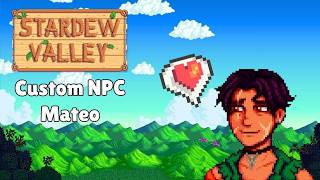 Mateo Stardew Valley (Custom NPC)