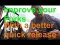 Upgrade your forks with a better quick release