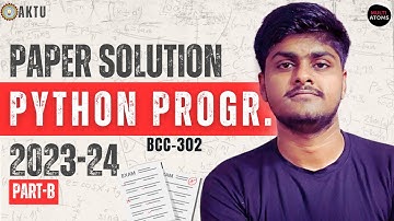 Python Aktu | Python Programming Aktu Paper Solution | 2023-24 | Sec-C Aktu exam #aktu #python #exam