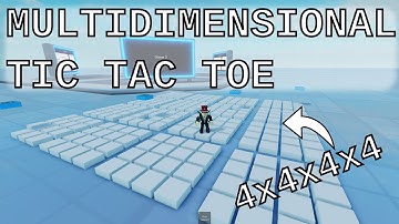 I Made Multidimensional Tic Tac Toe in Roblox