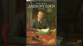 Book- P1Anthony Eden, A Biography by David Carlton Part 1.