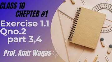 10th class math exercise 1.1 Qno.2 part3 and 4