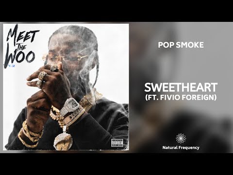 POP SMOKE SWEETHEART Ft Fivio Foreign 432Hz 
