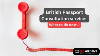 British Passport Consultation Service