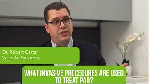 Invasive Treatments for PAD