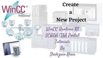 WINCC RT SCADA - Tutorial 1 - Create Project Intro