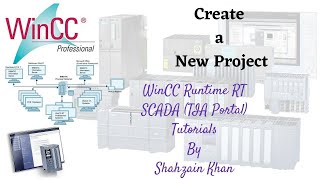 Celebrity WINCC RT SCADA - Tutorial 1 - Create Project Intro Profile