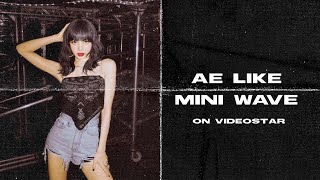 Ae like mini wave on VIDEOSTAR