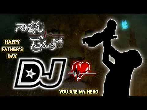 Nannaku Prematho Dj Song  Fathers Day Special Dj Song  Full Hard Bass Remix