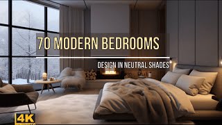 70 modern bedrooms | Basic neutral shades | 4K