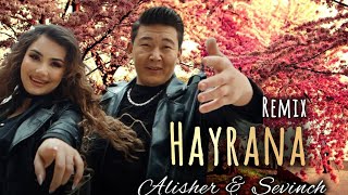 Alisher Baynazarov & Sevinch Ismoilova - Hayrana (slow Remix)