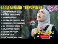 FAUZANA - LAGU MINANG TERBARU FULL ALBUM TERPOPULER 2024 - Tungkek Mambaok Rabah - Marindu Rindu 🎶