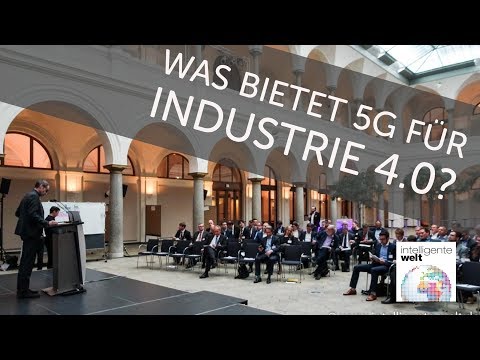 Was bietet 5G der Industrie 4.0? * Chancen, Perspektiven & Anforderungern beim Dialogforum 5G