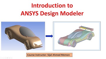 Lec1 Introduction _ Introduction to ANSYS Design Modeler