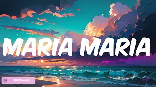 Santana - Maria Maria (Lyrics)