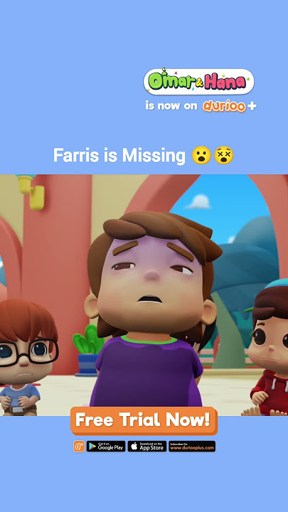 Farris is Missing 😵😮😵 | Omar & Hana English