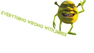 Everything Wrong With Shrek