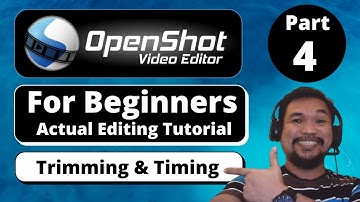 How To Trim Videos Using OpenShot Video Editor  | Part 4: Trimming and Timing