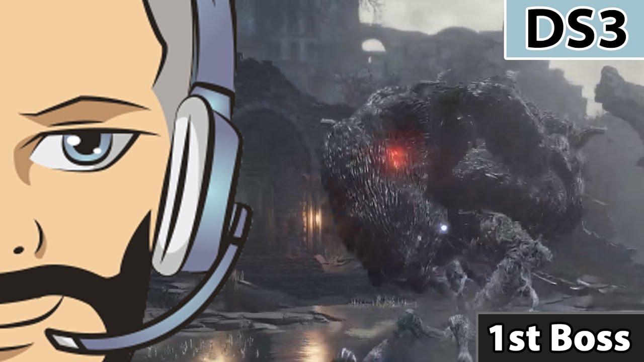 Dark Souls 3 | 1st Playthrough | 1st Boss