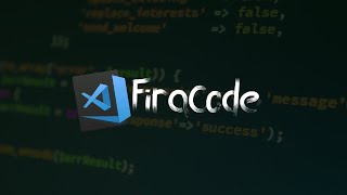 How to use FiraCode in your Visual Studio Code editor