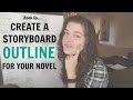 How to Outline Your Novel - The Storyboard