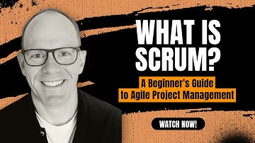 What is Scrum? A Beginner