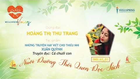 Cá chuối con  _ Những truyện ngắn viết cho thiếu nhi: Xuân Quỳnh