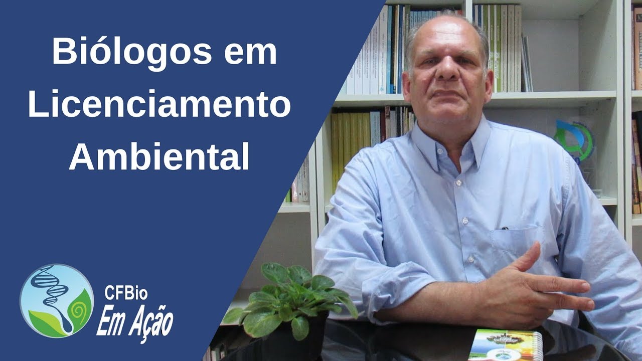 Atuação de Biólogos em Licenciamento Ambiental YouTube