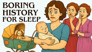 The Truth About Being a Single Mother in 1920s | Boring History For Sleep