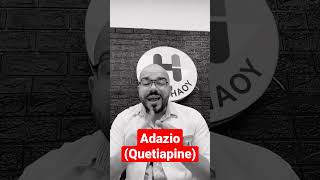 مضاد الذهان أدازيو كويتيابين